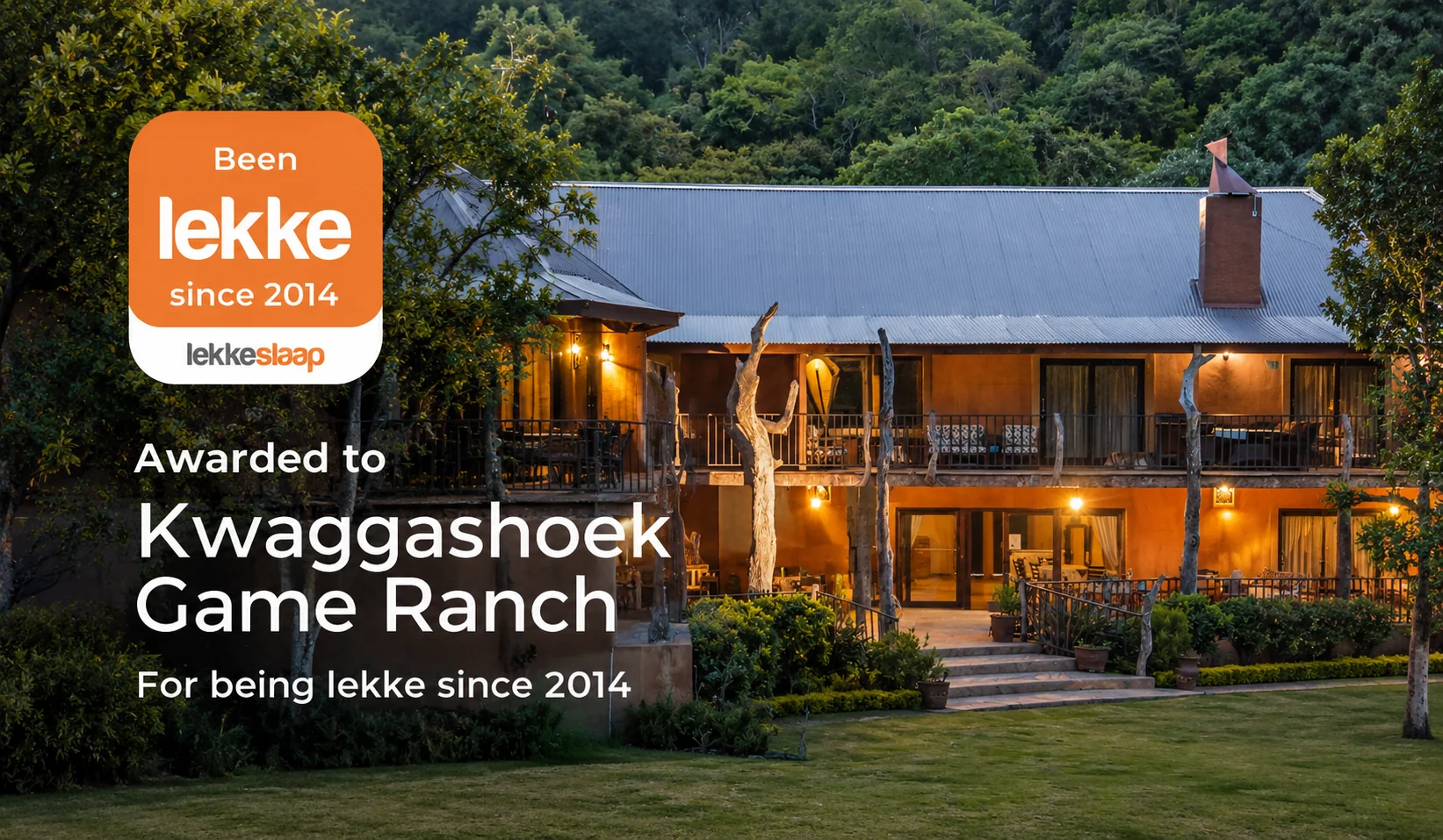 LekkeSlaap award: Kwaggashoek Game Ranch has been lekke since 2014